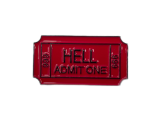 Ticket To Hell 666 Red and Black Pin Badge